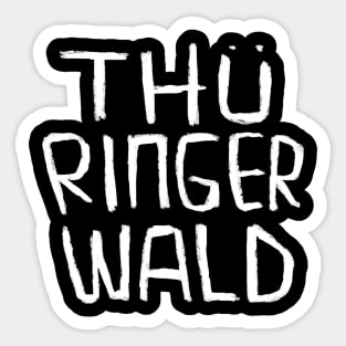 Thueringer Wald, Thuringian Forest, Thuringia Sticker